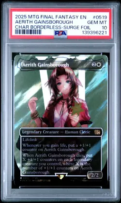 2025 MTG FINAL FANTASY #0519 AERITH GAINSBOROUGH PSA 10 - Image 1