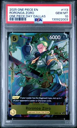 2025 ONE PIECE PROMOS ONE PIECE DAY DALLAS #113 RORONOA ZORO PSA 10 - Image 1