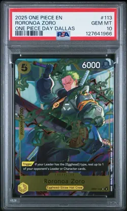 2025 ONE PIECE PROMOS ONE PIECE DAY DALLAS #113 RORONOA ZORO PSA 10 - Image 1