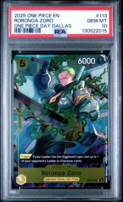 2025 ONE PIECE PROMOS ONE PIECE DAY DALLAS #113 RORONOA ZORO PSA 10 - Image 1
