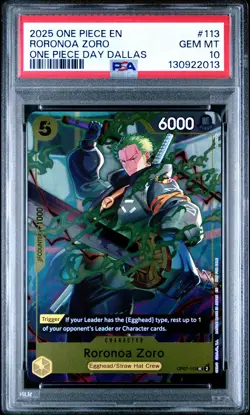 2025 ONE PIECE PROMOS ONE PIECE DAY DALLAS #113 RORONOA ZORO PSA 10 - Image 1