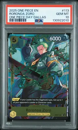 2025 ONE PIECE PROMOS ONE PIECE DAY DALLAS #113 RORONOA ZORO PSA 10 - Image 1