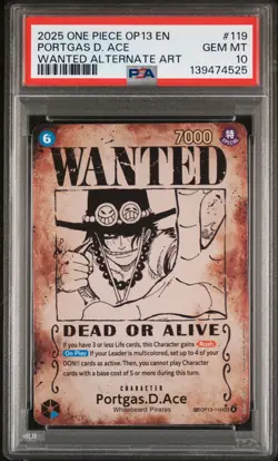 2025 ONE PIECE OP13-CARRYING ON HIS WILL #119 PORTGAS D. ACE PSA 10 - Image 1