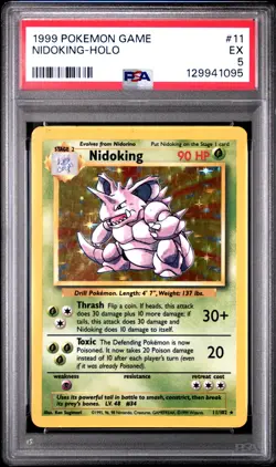 1999 POKEMON BASE SET UNLIMITED #11 NIDOKING-HOLO PSA 5 - Image 1