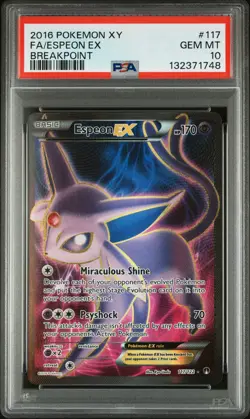 2016 POKEMON XY BREAKPOINT #117 FULL ART/ESPEON EX PSA 10 - Image 1