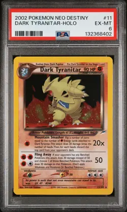2002 POKEMON NEO DESTINY #11 DARK TYRANITAR-HOLO PSA 6 - Image 1