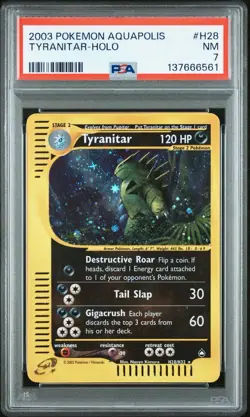 2003 Pokemon Aquapolis #H28 Tyrants-Holo PSA 7 - Image 1