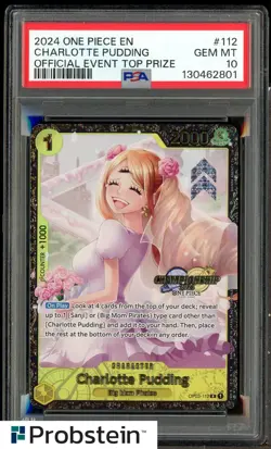 #2 2024 One Piece EN Official Event Top Prize #112 Charlotte Pudding PSA 10 - Image 1