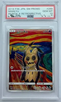 PSA 10 2018 Mimikyu Promo Munch A Retrospective 289/SM-P Pokemon Card Appraised - Image 1