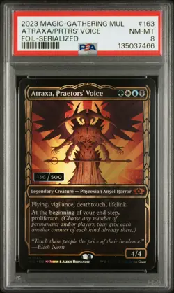 2023 FOIL-SERIALIZED #163 ATRAXA, PRAETORS' VOICE 136/500 PSA 8 - Image 1