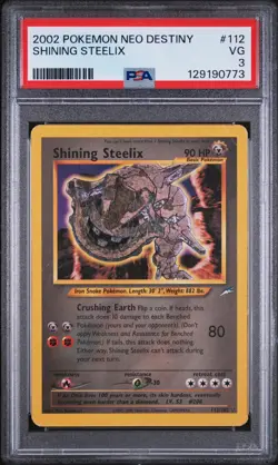 Shining Steelix #112/105 Pokemon Neo Destiny PSA 3 - Image 1