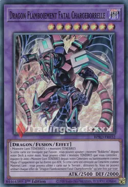 Yu-Gi-Oh! Dragon Flamboiement Fatal Chargeborrelle : SR BPRO-FR032 - Image 1