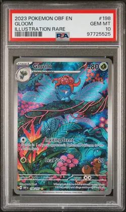 2023 POKEMON OBF EN-OBSIDIAN FLAMES ILLUSTRATION RARE #198 GLOOM PSA 10 - Image 1