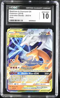 2019 Pokemon Reshiram & Charizard GX Unbroken Bonds 20/214 CGC GEM MINT 10 - Image 1