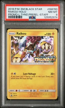 2018 POKEMON SM LOST THUNDER RAIKOU #SM150 STAMPED PRERELEASE STAFF PROMO PSA 8 - Image 1