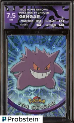 2000 TOPPS CHROME POKEMON TV CHROME GENGAR #94 LCG 7.5 - Image 1