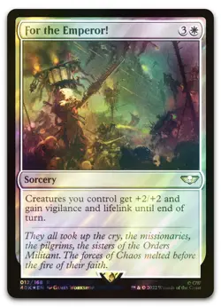 For the Emperor! (Surge Foil) #12 (NM) Warhammer 40,000 40K Magic MTG - Image 1