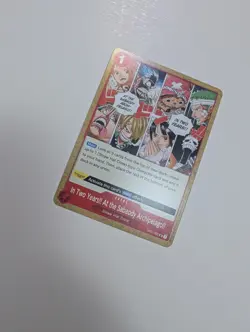One Piece - In Two Years!! At the Sabaody.. - Romance Dawn (OP01) NM/M Condition - Image 2