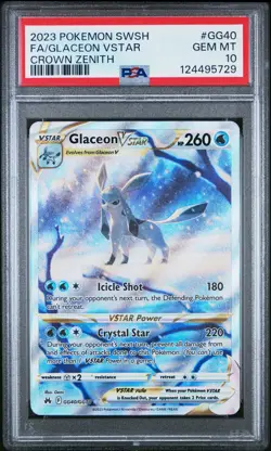 2023 POKEMON SWORD & SHIELD CROWN ZENITH #GG40 FULL ART/GLACEON VSTAR PSA 10 - Image 1