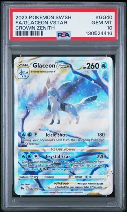 2023 POKEMON SWORD & SHIELD CROWN ZENITH #GG40 FULL ART/GLACEON VSTAR PSA 10 - Image 1