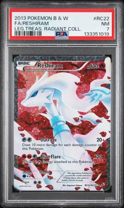 2013 POKEMON B&W LEGEND TREASURES RADIANT COLLECTION FULL ART/RESHIRAM PSA 7 - Image 1
