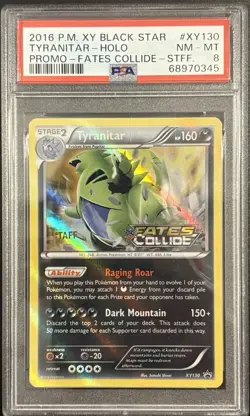 PSA 8 2016 POKEMON XY BLACK STAR PROMO FATES COLLIDE-STAFF #XY130 TYRANITAR HOLO - Image 1