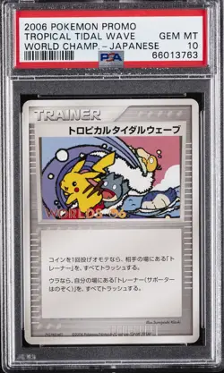 2006 POKEMON WORLD CHAMPIONSHIPS PROMO JPN TROPICAL TIDAL WAVE PSA 10 - Image 1