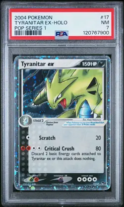 2004 POKEMON POP SER 1 #17 TYRANITAR EX-HOLO PSA 7 - Image 1