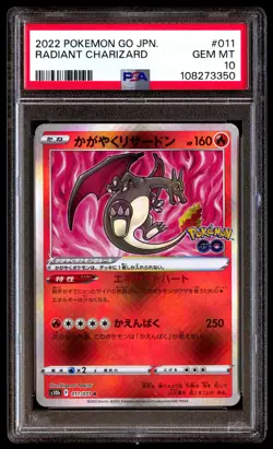 PSA 10 Radiant Charizard 011 Pokemon Go Japanese 2022 - Image 1