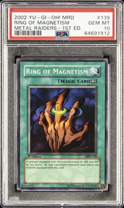 2002 YU-GI-OH! MRD-METAL RAIDERS 1ST ED #139 RING OF MAGNETISM PSA 10 - Image 1