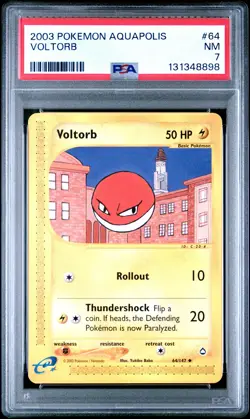 2003 POKEMON AQUAPOLIS #64 VOLTORB PSA 7 - Image 1