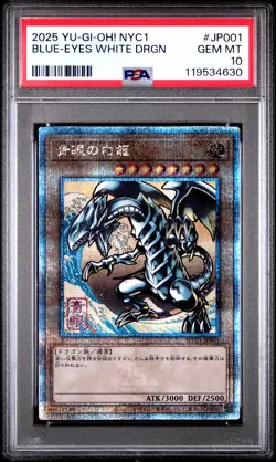 2025 YU-GI-OH! NYC 1 #JP001 BLUE-EYES WHITE DRAGON PSA 10 - Image 1