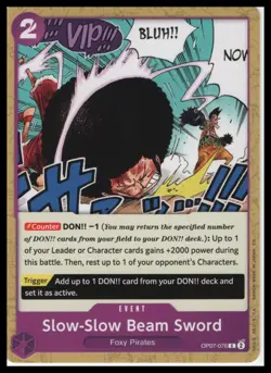 One Piece Promotion Cards #OP07-076 Slow-Slow Beam Sword (Judge Pack Vol. 6) - Image 1