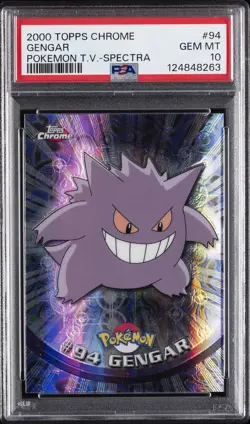 2000 TOPPS CHROME POKEMON T.V. SPECTRA #94 GENGAR PSA 10 - Image 1