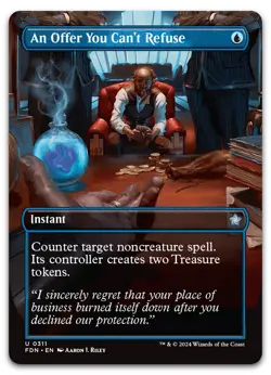 An Offer You Can't Refuse (Borderless) #311 (NM) Foundations FDN Magic MTG - Image 1