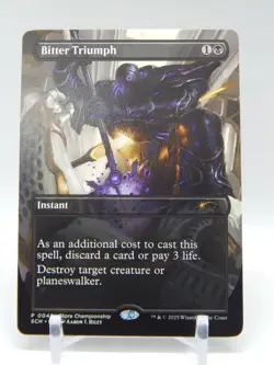 Magic the Gathering TCG - 0042 Bitter Triumph (Store Championship) - Image 1