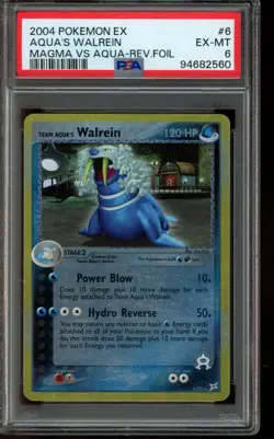PSA 6 EX-MT Pokemon Aqua’s Walrein Magma vs Aqua Reverse Foil 6 - Image 1