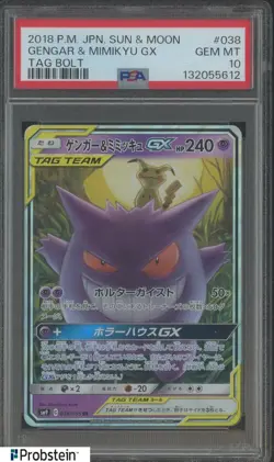 2018 Pokemon Japanese Sun & Moon Tag Bolt #038 Gengar & Mimikyu GX PSA 10 - Image 1