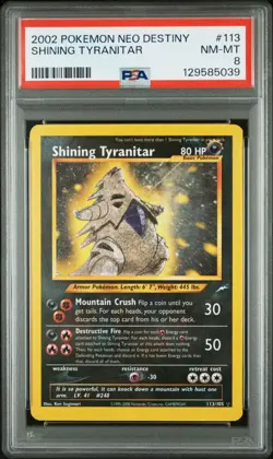 2002 POKEMON NEO DESTINY #113 SHINING TYRANITAR PSA 8 - Image 1