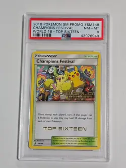 Pokemon Champions Festival - (World 18) SM148 Promo Stamped Top 16 PSA 8 - Image 1