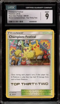 Pokemon Champions Festival 2018 World Champs. TOP THIRTY-TWO Promo SM147 CGC 9 - Image 1