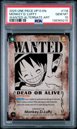 2025 ONE PIECE OP13 #118 CARRYING ON HIS WILL WANTED MONKEY D LUFFY PSA 10 - Image 1