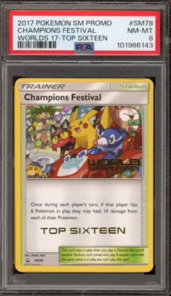 Pokemon Champions Festival 2017 World Championships Top-Sixteen Promo SM78 PSA 8 - Image 1