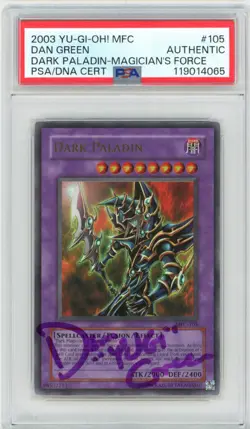 PSA Dan Green Signed Dark Paladin (Reprint Artwork) MFC-105 Magician's Force - Image 1