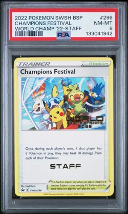 2022 POKEMON SWSH PROMO WORLD CHAMPIONSHIPS 2022-STAFF CHAMPIONS FESTIVAL PSA 8 - Image 1