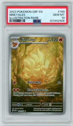 2023 Pokemon Obsidian Flames Ninetales 199/197 PSA 10 Gem Mint Illustration Rare - Image 1
