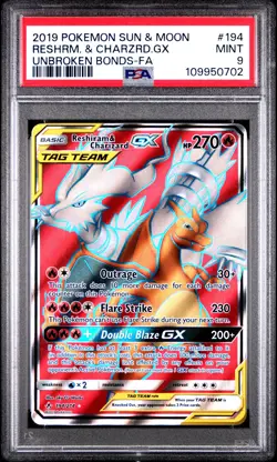 2019 POKEMON SUN & MOON UNBROKEN BONDS FULL ART/RESHIRAM & CHARIZARD GX PSA 9 - Image 1