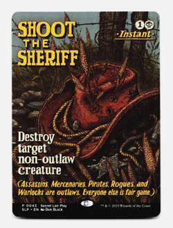 Shoot the Sheriff [Secret Lair Showdown] MTG SLP 0043 - NM/M 💀 - Image 1