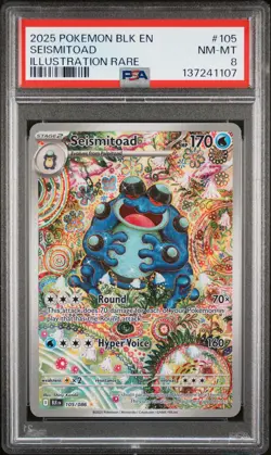 2025 POKEMON BLK EN-BLACK BOLT ILLUSTRATION RARE #105 SEISMITOAD PSA 8 - Image 1