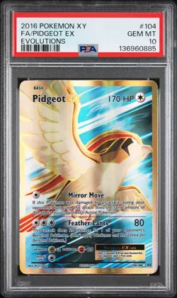 2016 POKEMON XY EVOLUTIONS #104 FULL ART/PIDGEOT EX PSA 10 - Image 1